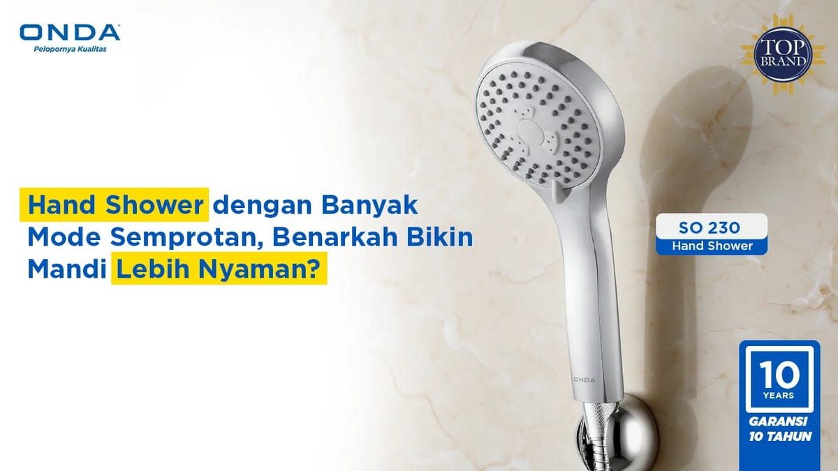 Hand Shower dengan Banyak Mode Semprotan, Benarkah Bikin Mandi Lebih Nyaman?